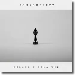 Cover: Xela Wie & Delano - Schachbrett