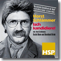 Horst Schlmmer - Isch kandidiere! - Original Soundtrack