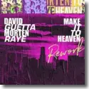 Cover:  David Guetta & MORTEN with Raye - Make It To Heaven Rework
