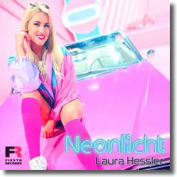 Cover: Laura Hessler - Neonlicht (Back To The 80's)