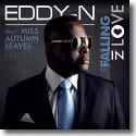Cover:  DJ Eddy-N feat. Miss Autumn Leaves - Falling In Love