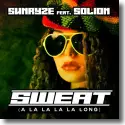 Sunryze feat. Solion - Sweat (A La La La La Long)