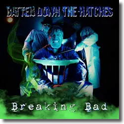 Cover: Batten Down The Hatches - Breaking Bad