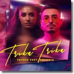 Cover: Faydee feat. Antonia - Trika Trika