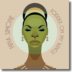 Cover: Nina Simone - Fodder On My Wings