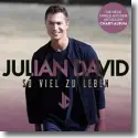 Cover:  Julian David - So viel zu leben