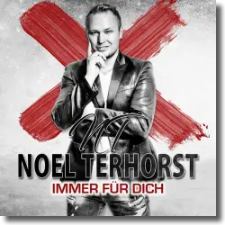 Cover: Noel Terhorst - Immer fr dich