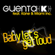 Cover: Guenta K feat. Kane & Miami Inc - Baby Let's Get Loud