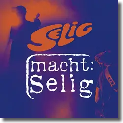 Cover: SELIG macht SELIG - Various Artists