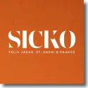 Cover: Felix Jaehn feat. GASHI & FAANGS - Sicko