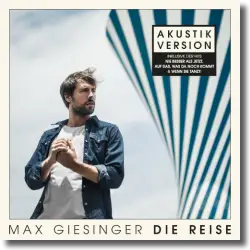 Cover: Max Giesinger - Die Reise (Akustik Version)