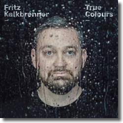 Cover: Fritz Kalkbrenner - True Colours