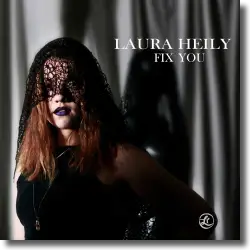 Cover: Laura Heily - Fix You