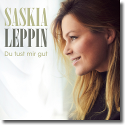 Cover: Saskia Leppin - Du tust mir gut