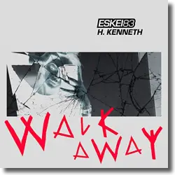 Cover: Eskei83 feat. H. Kenneth - Walk Away