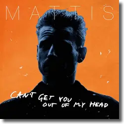 Cover: Mattis - Can't Get You Out Of My Head