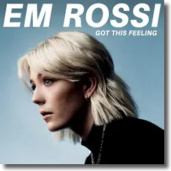 Cover: Em Rossi - Got This Feeling