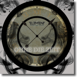 Cover: Element - Ohne die Zeit