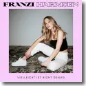 Cover:  Franzi Harmsen - Vielleicht ist nicht genug