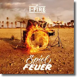 Cover: I-Fire - Spiel mit dem Feuer