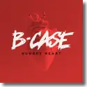 Cover: B-Case - Hungry Hearts