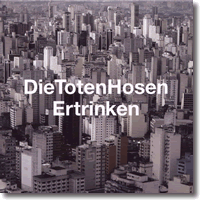 Cover: Die Toten Hosen - Ertrinken