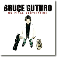 Cover: Bruce Guthro - No Final Destination