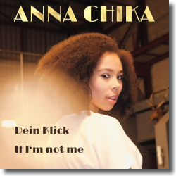 Cover: Anna Chika - Dein Klick