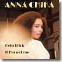 Cover: Anna Chika - Dein Klick