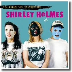 Cover: Shirley Holmes - Die Krone der Erschpfung