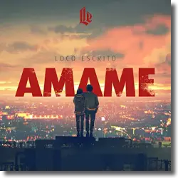 Loco Escrito Veroffentlicht Den Track Amame