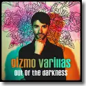 Gizmo Varillas - Out Of The Darkness
