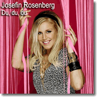 Cover: Josefin Rosenberg - Du, Du, Du