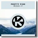 Cover:  Pretty Pink - Move It