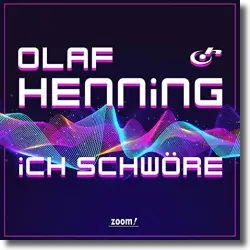 Cover: Olaf Henning - Ich schwre