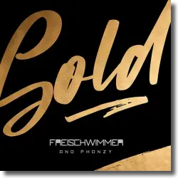 Cover: Freischwimmer & Phonzy - Gold