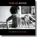 Cover: Norah Jones - Pick Me Up Off The Floor
