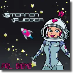 Cover: Frl. Biene - Sternenflieger