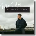 Cover:  Richard Judge - Who I Am