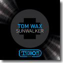 Tom Wax - Sunwalker