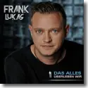 Cover:  Frank Lukas - Das alles berleben wir