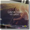 Cover: Kai Gilberg - Cause You