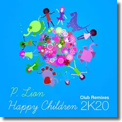 Cover: P. Lion - Happy Children (2K20)