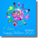 P. Lion - Happy Children (2K20)