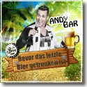 Cover:  Andy Bar - Bevor das letzte Bier getrunken ist