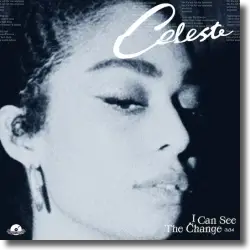 Cover: Celeste - I Can See The Change