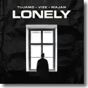 Cover:  Tujamo & VIZE feat. MAJAN - Lonely