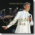 Cover:  Andrea Bocelli - Concerto: One Night in Central Park