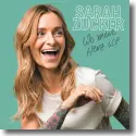 Sarah Zucker - Wo mein Herz ist
