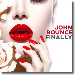 Cover: John Bounce - Finally